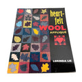 Vintage Heart-Felt Wool Applique Lorinda Lie How To Guide To Felt Appliqué Book