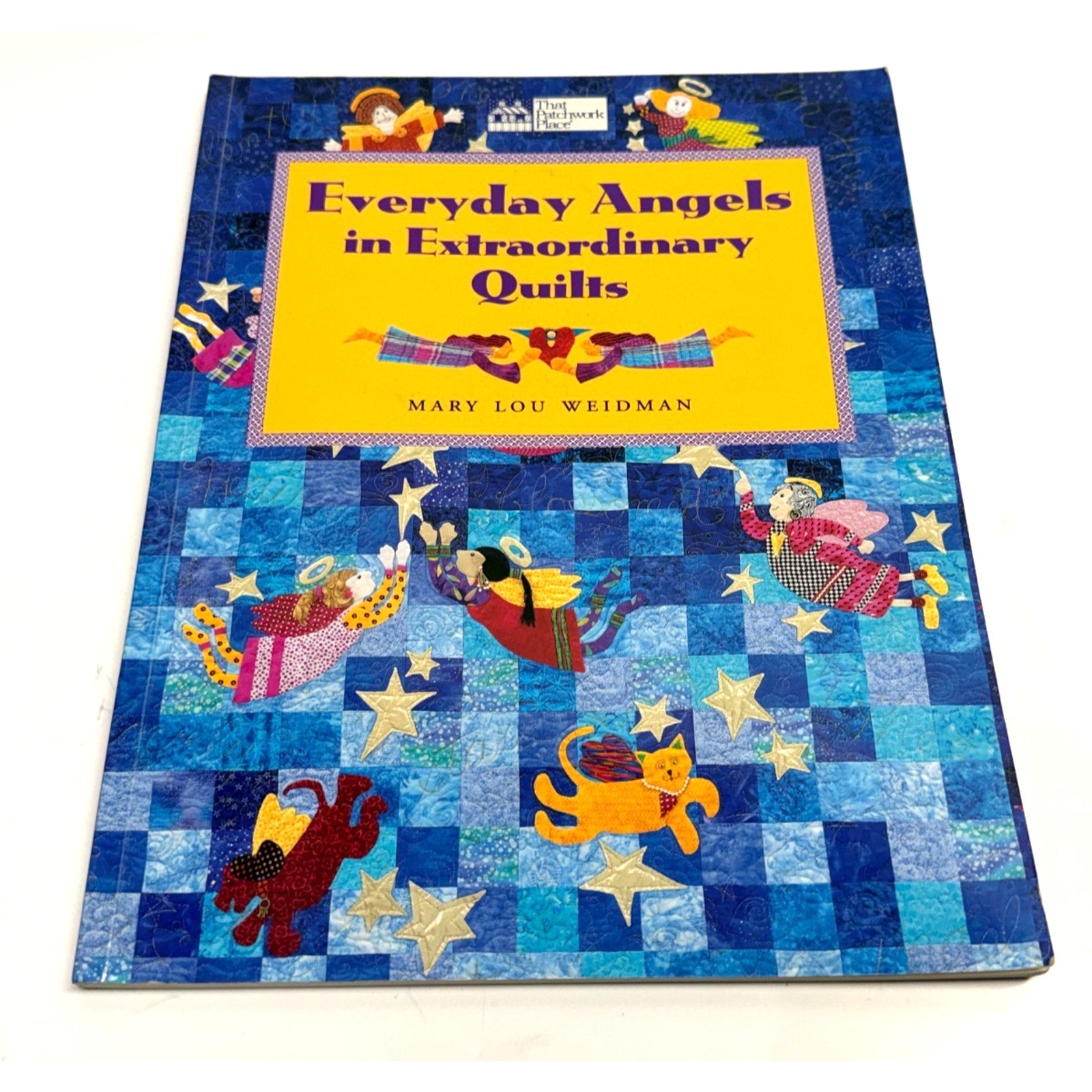 Vintage "Everyday Angels In Extraordinary Quilts" Mary Lou Weidman