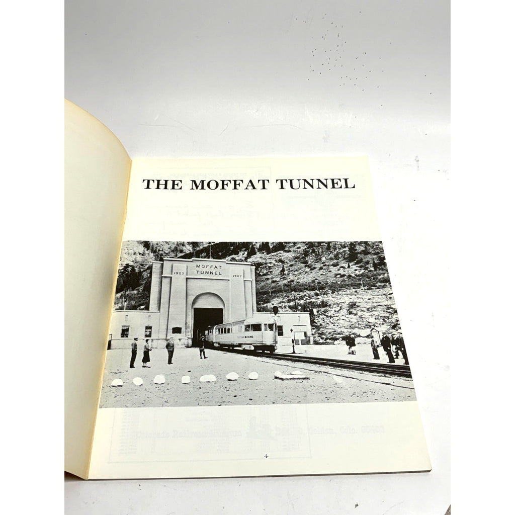 Vtg The Moffat Tunnel: A Brief History Charles Albi Kenton Forrest Railroad Book