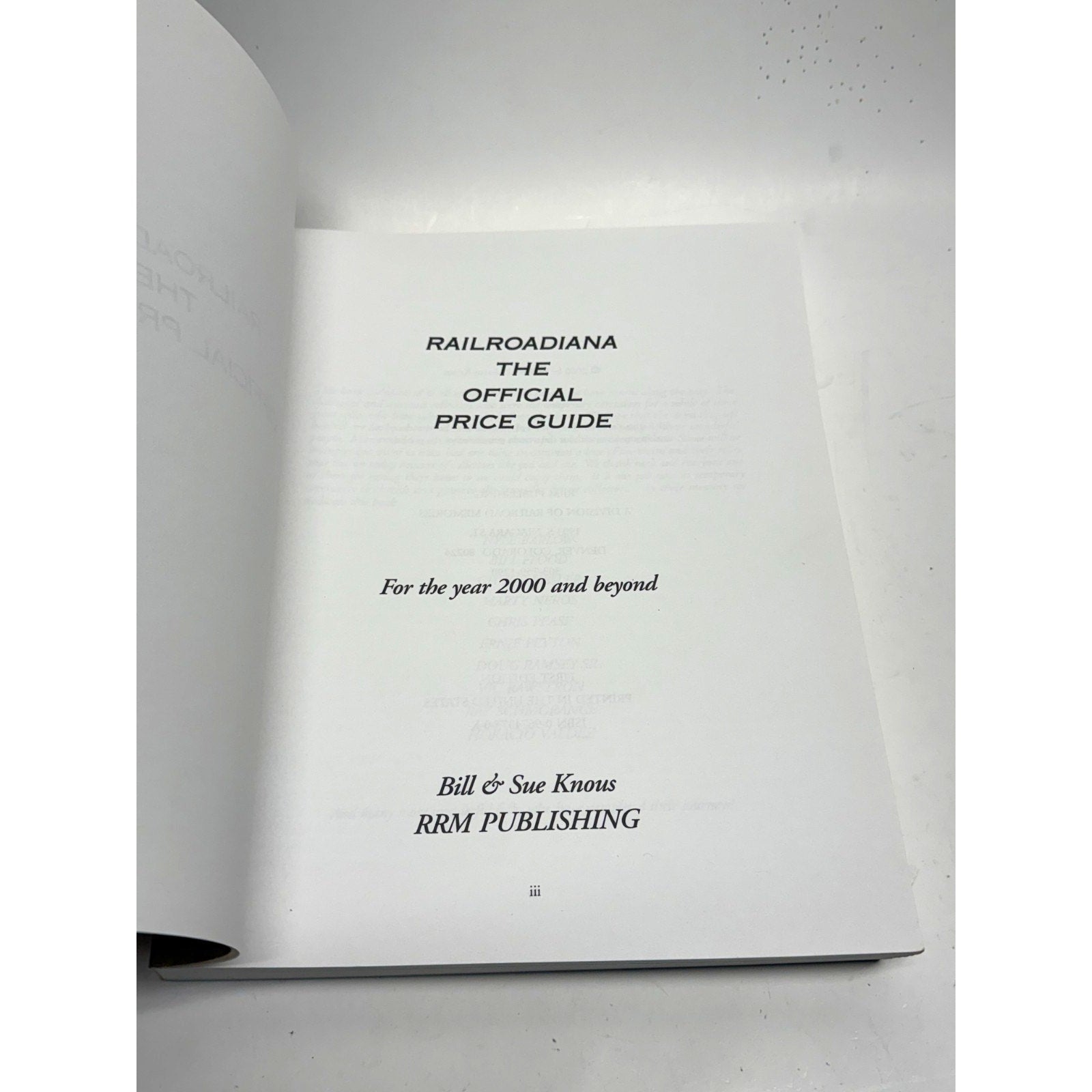 Vtg Railroadiana Official Price Guide 2000 Bill Sue Knous 1st Ed - Like New!