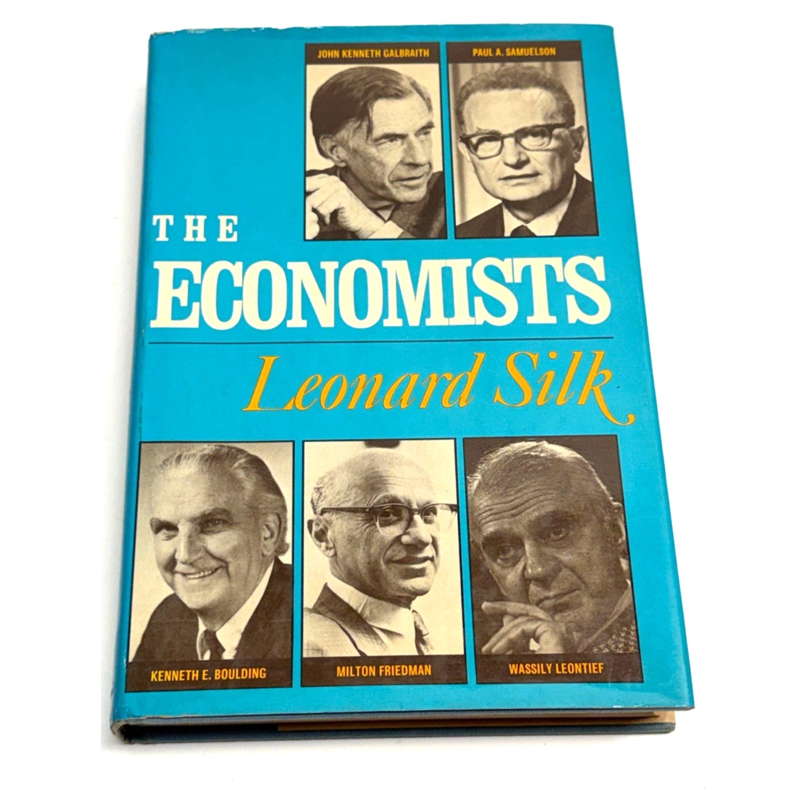Vintage The Economists by Leonard Silk Vintage 1976