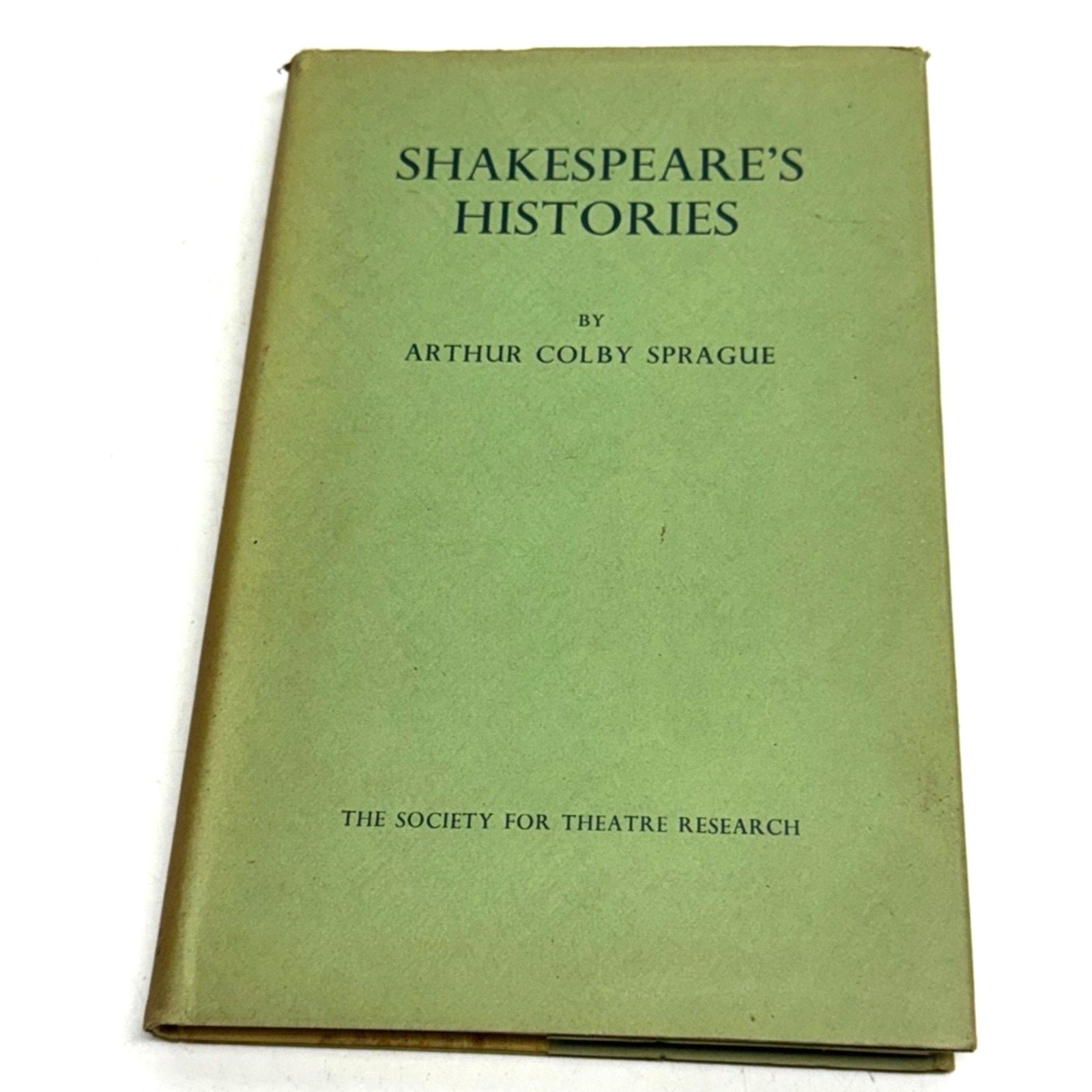 Vintage Shakespeare's Histories (Arthur Colby Sprague - 1964)