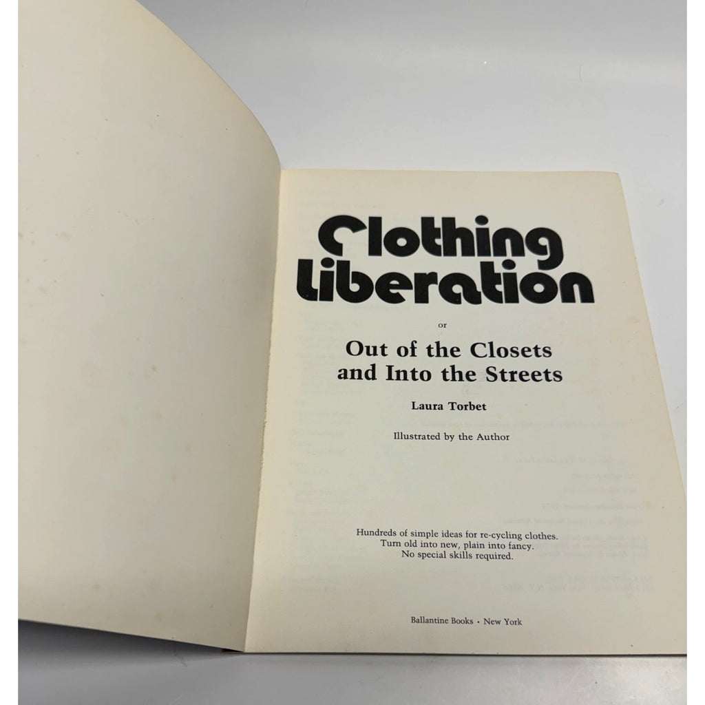 VTG Clothing Liberation or Out of the Closets and Into the Streets Laura Torbet