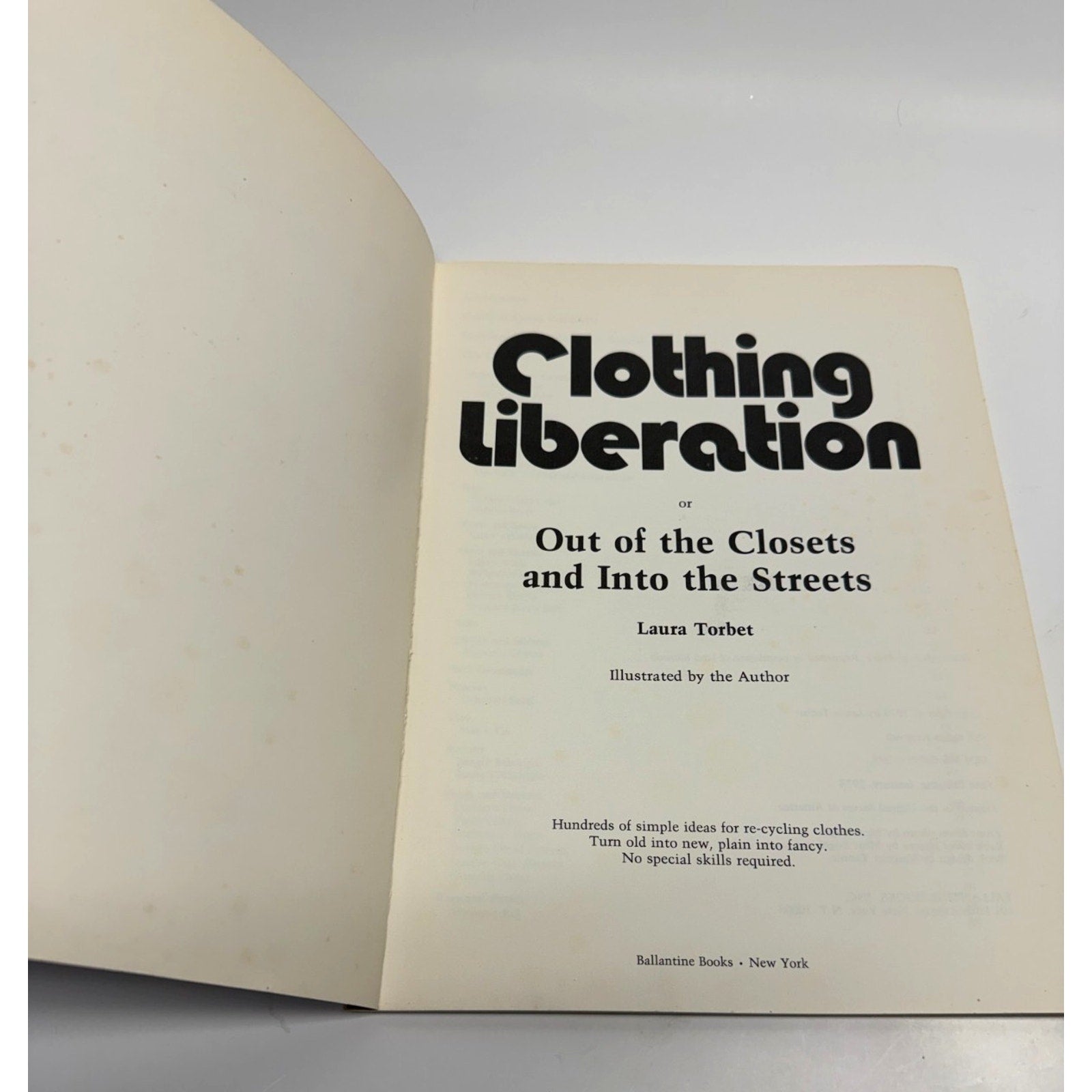 VTG Clothing Liberation or Out of the Closets and Into the Streets Laura Torbet