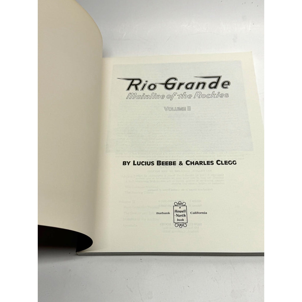 Vintage Rio Grande Mainline of the Rockies Vol II Lucius Beebe Charles Clegg