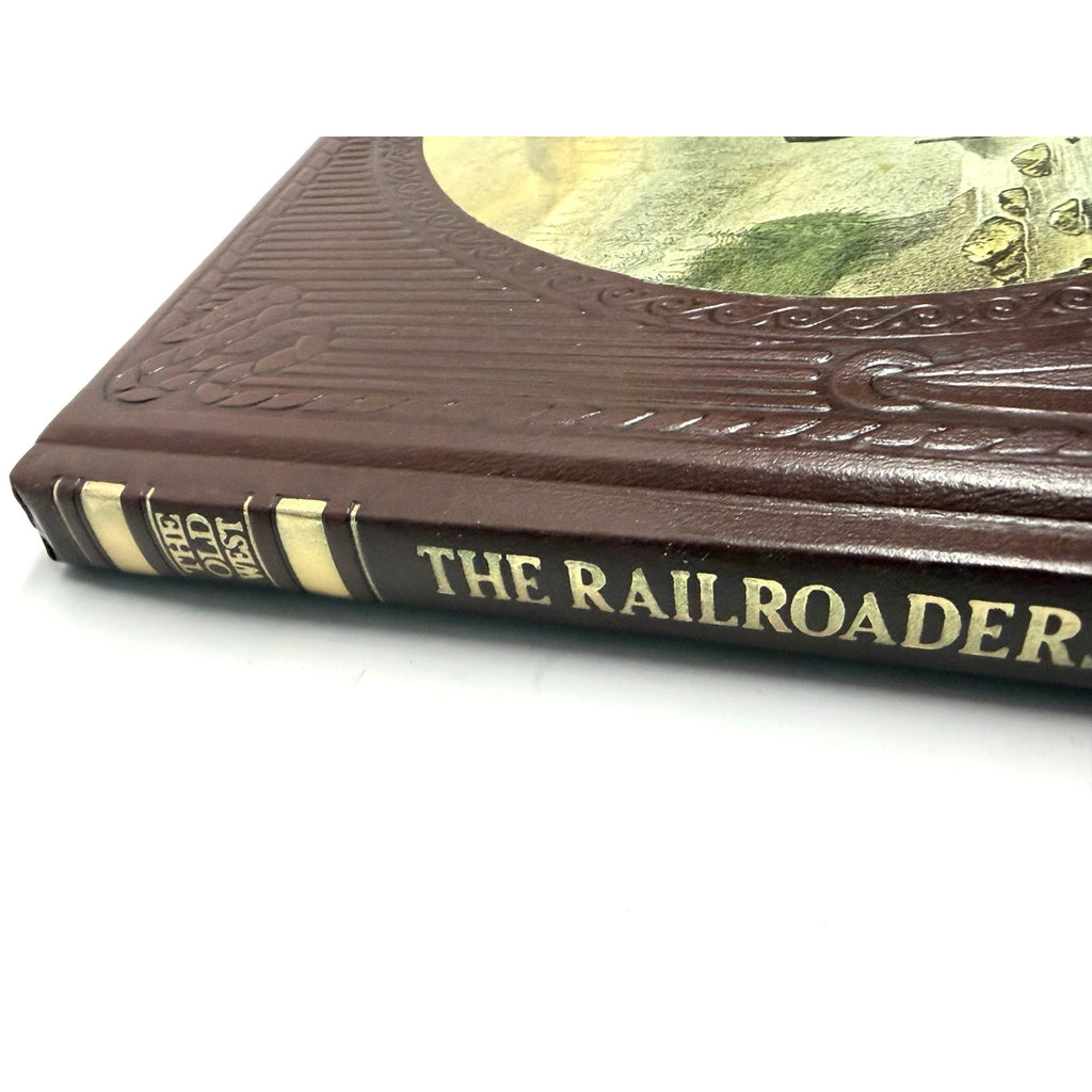 Vintage THE RAILROADERS- The Old West Series By Time-Life 1975 Keith Wheeler