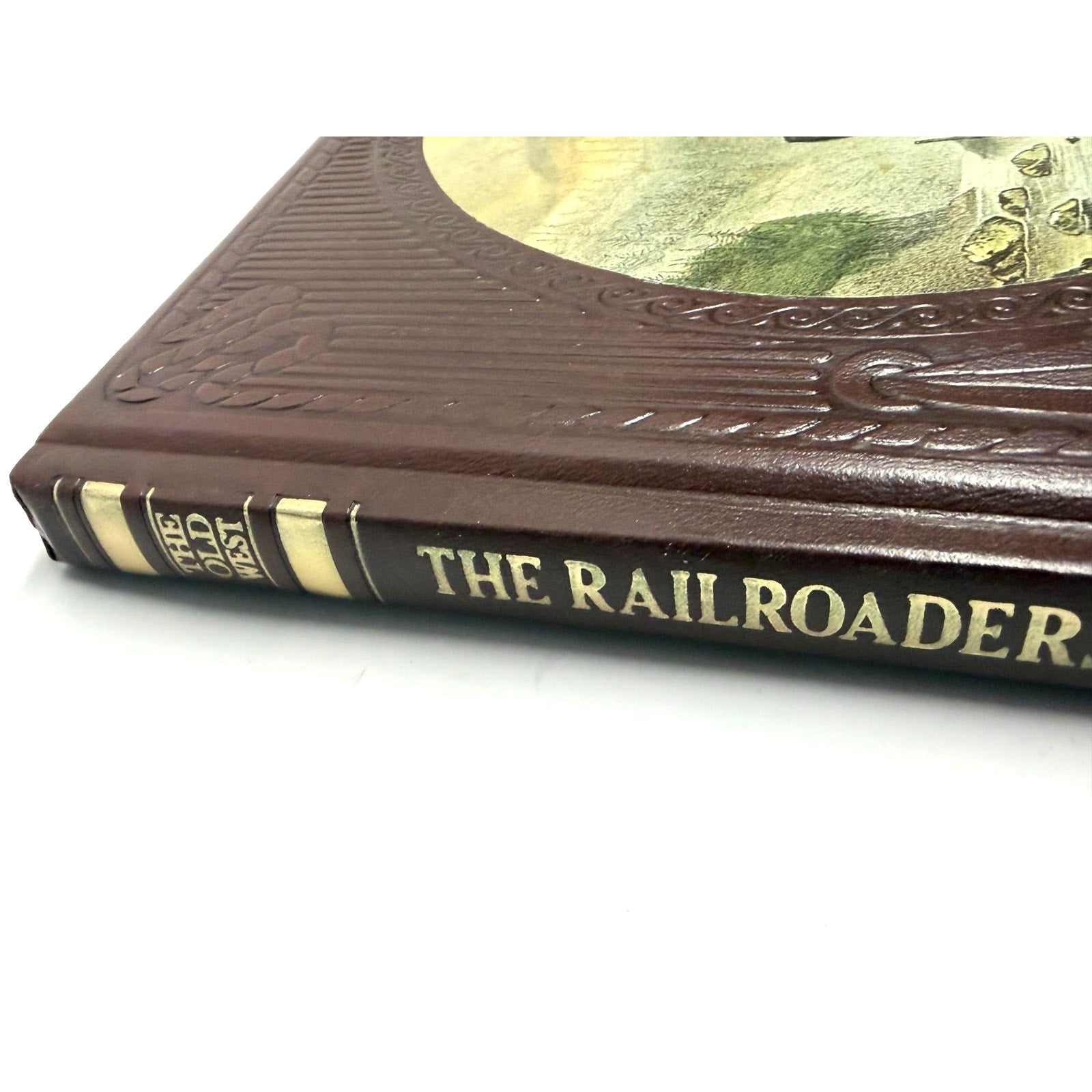 Vintage THE RAILROADERS- The Old West Series By Time-Life 1975 Keith Wheeler