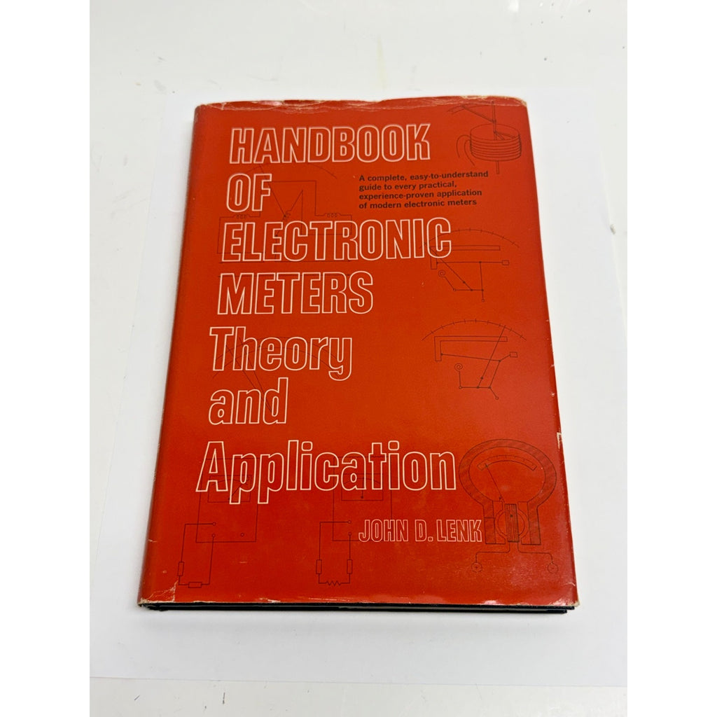 Vintage Handbook of Electronic Meters Theory and Application John D. Lenk HC
